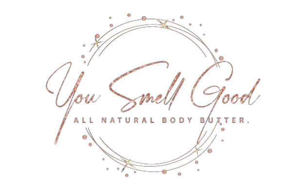 You Smell Good Natural Body Butter